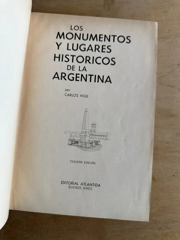 Los monumentos y lugares historicos de la Arg- Vigil (2q7)