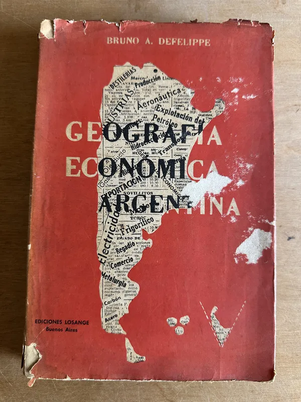 Geografia economica argentina - Defelippe Bruno A. (2r1)