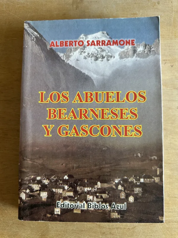 Los abuelos bearneses y gascones - Sarramone Alberto (2r1)
