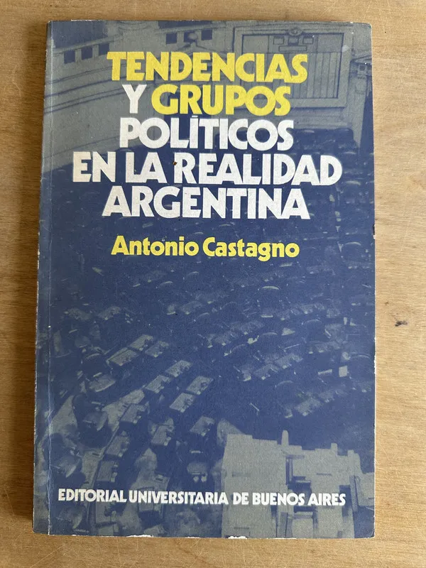 Tapa de Tendencias y grupos politicos en la realidad- Castagno (2r4