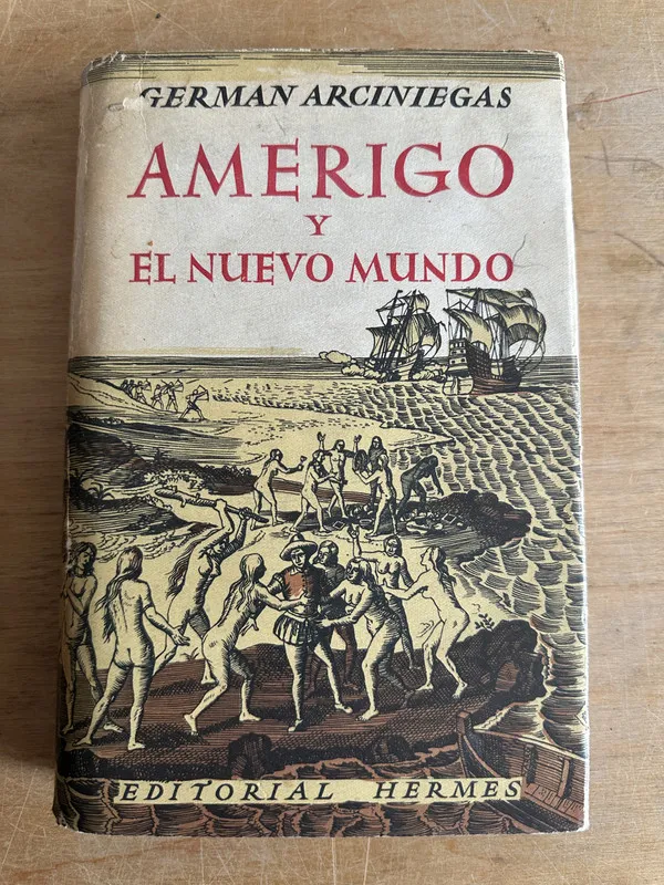 Amerigo y el Nuevo Mundo - Arciniegas German (2p3)