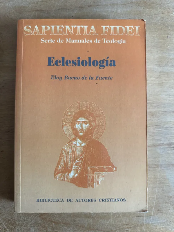 Eclesiologia - Bueno de la Fuente Eloy (2p1)
