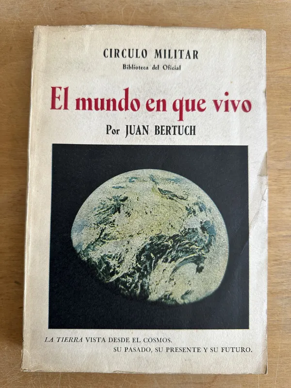El mundo en que vivo - Bertuch Juan (2o1)