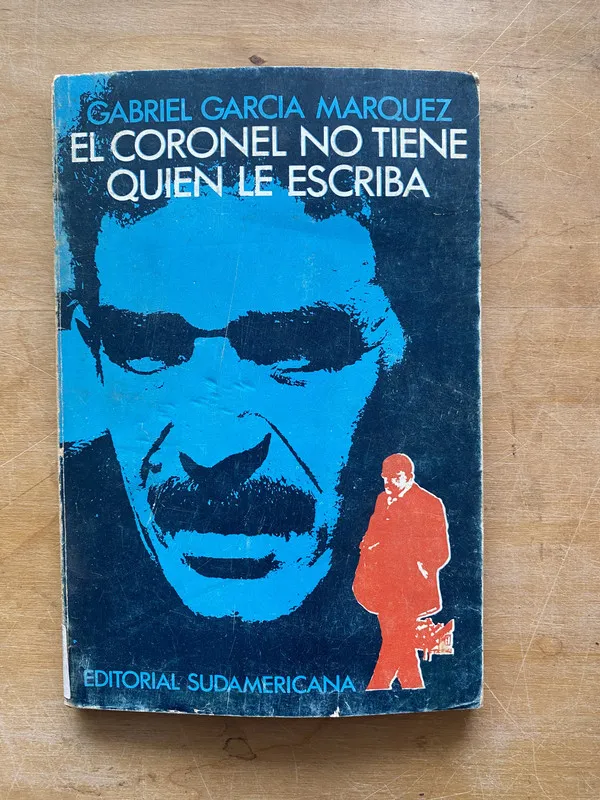 El coronel no tiene quien le escriba - Garcia Marquez (LL1)