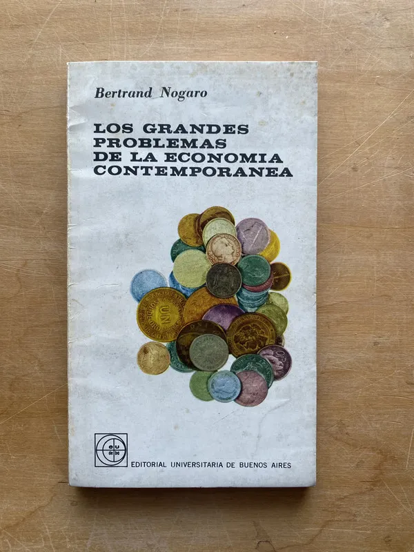 Los grandes problemas de la economia contempor- Nogaro (LL1