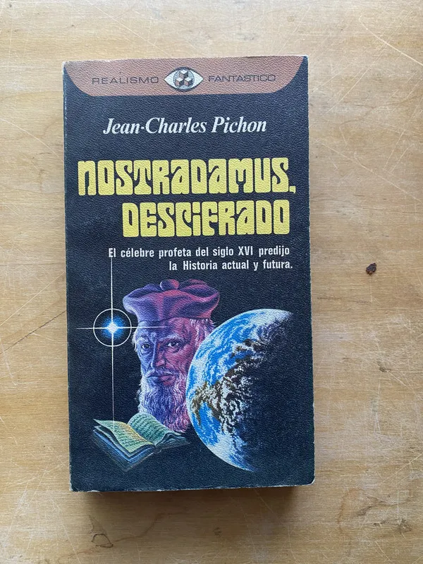Nostradamus Descifrado. El celebre profeta - Pichon (LL1)