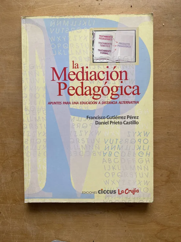 La mediacion pedagogica - Gutierrez Perez; Prieto Cast (LL1