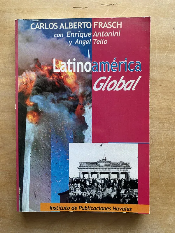 Latinoamerica global - Frasch; Antonini; Tello (LL1)
