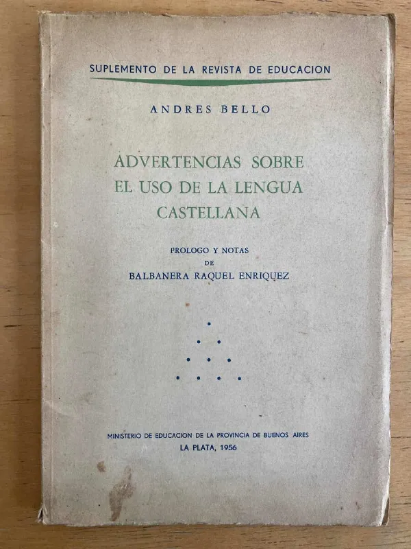 Advertencias Sobre El Uso De La Lengua - Bello, Andres (F2)