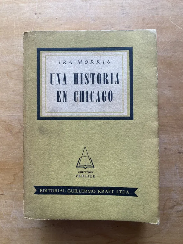 Una historia en Chicago - Morris Ira (LL1)