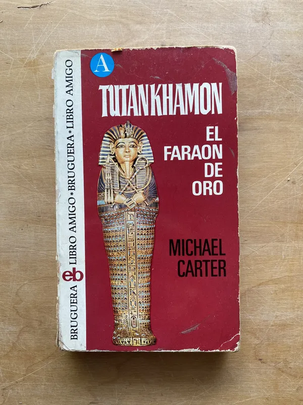 Tutankhamon. El faraon de oro - Carter Michael (LL1)
