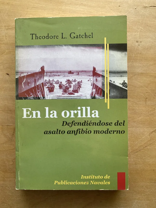 En la orilla Defendiendose del asalto anfibio- Gatchel (LL1