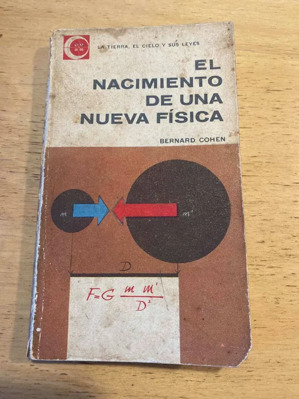Tapa de El Nacimiento De Una Nueva Fisica - Cohen, Bernard (S3)
