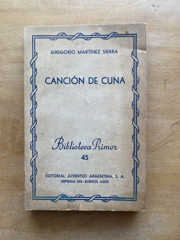 Cancion de cuna - Martinez Sierra Gregorio (LL1)