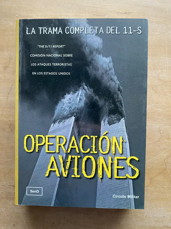 Operacion Aviones. La trama completa del 11-S (LL1)