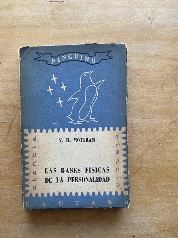 Tapa de Las bases fisicas de la personalidad - Mottram V. H (LL1)
