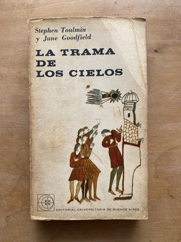 Tapa de La trama de los cielos - Toulmin; Goodfield (LL1)