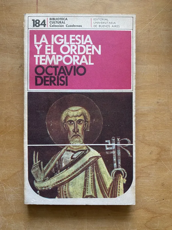 La iglesia y el orden temporal - Derisi Octavio (LL2)