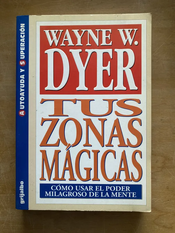 Tapa de Tus zonas magicas- Dyer Wayne. W (LL2)