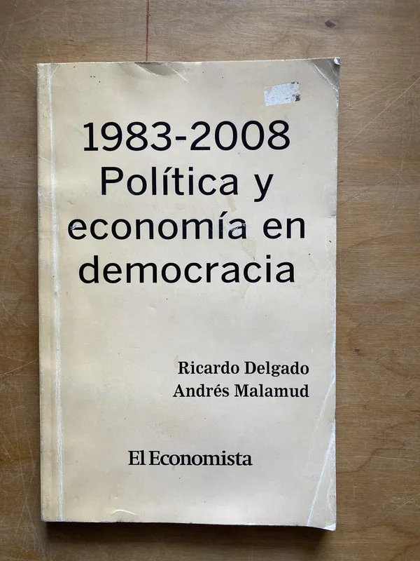 Tapa de 1983-2008. Politica y economia en democracia - Delgado (LL2