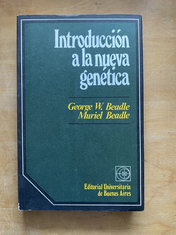 Introduccion a la nueva genetica - Beadle; Beadle (LL2)