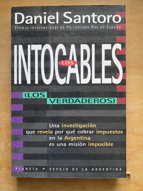 Los intocables (los verdaderos) - Santoro Daniel (LL2)