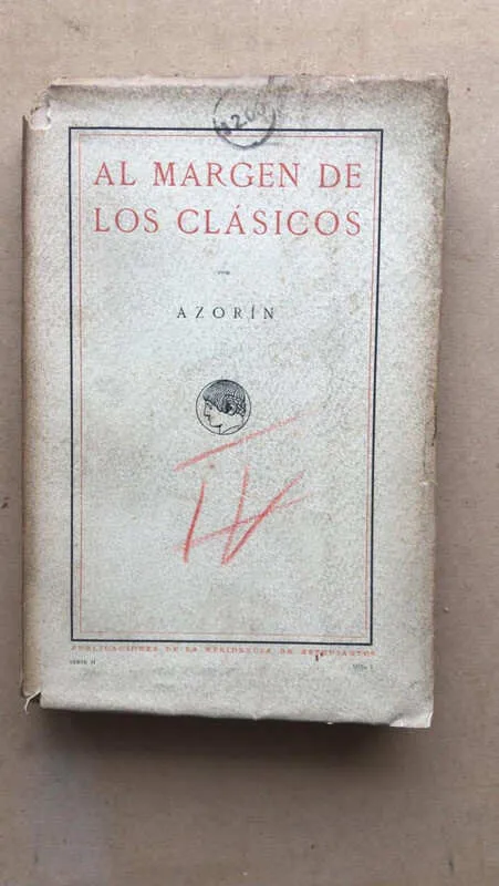 Al Margen De Los Clasicos - Azorin (n3)