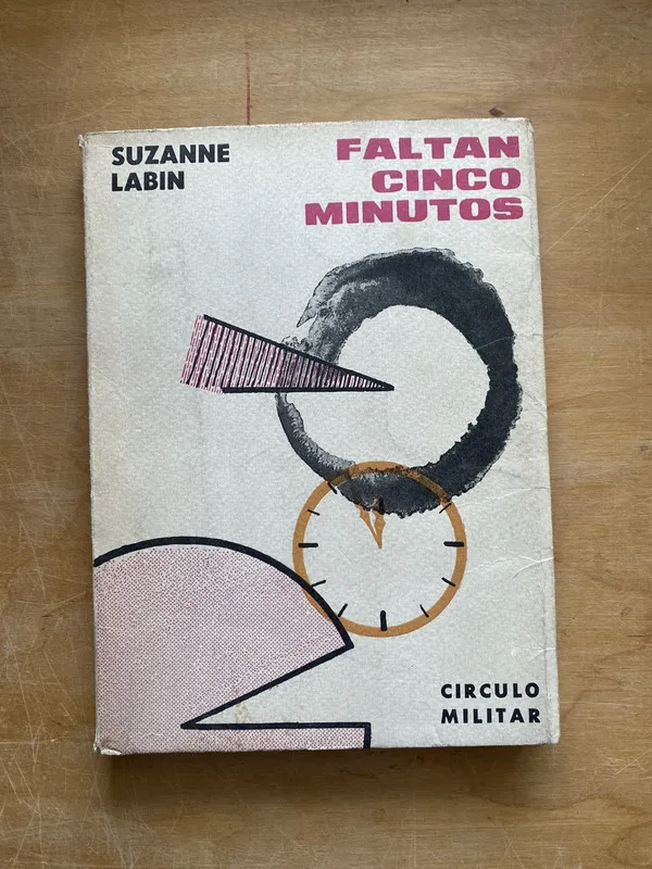 Faltan cinco minutos - Suzanne Labin (LL2)