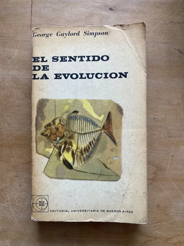 El sentido de la evolucion - Gaylord Simpson George (LL2)