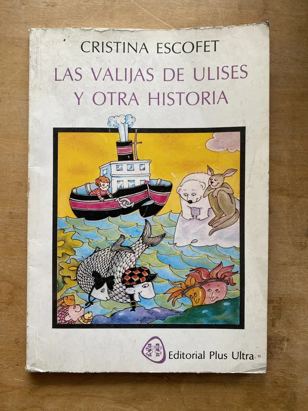 Tapa de Las valijas de Ulises y otra historia - Escofet (LL3)