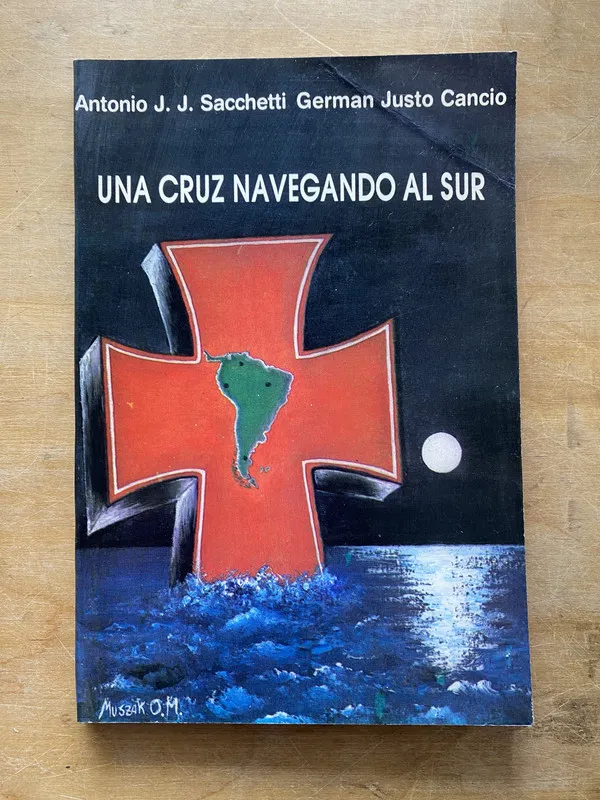 Una cruz navegando al sur - Cancio; Sacchetti (LL3)
