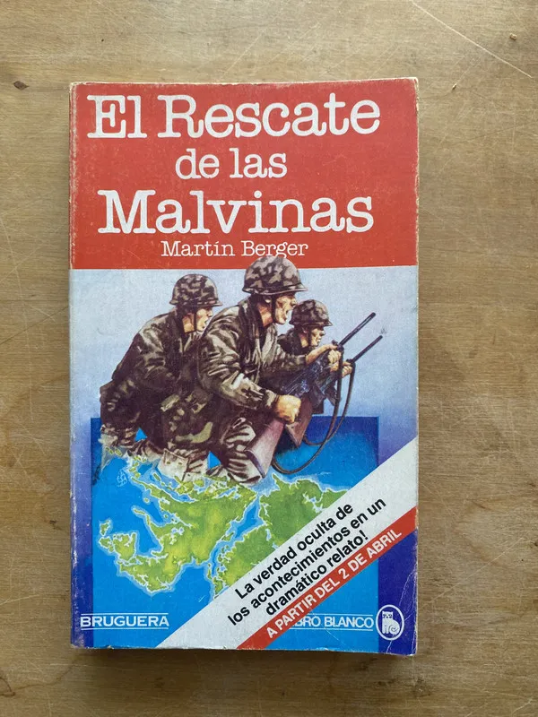 El rescate de las Malvinas - Berger Martin (LL3)