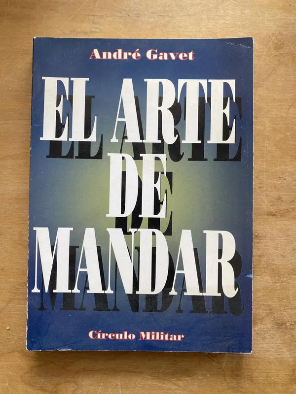 Tapa de El arte de mandar - Gavet Andre (LL3)
