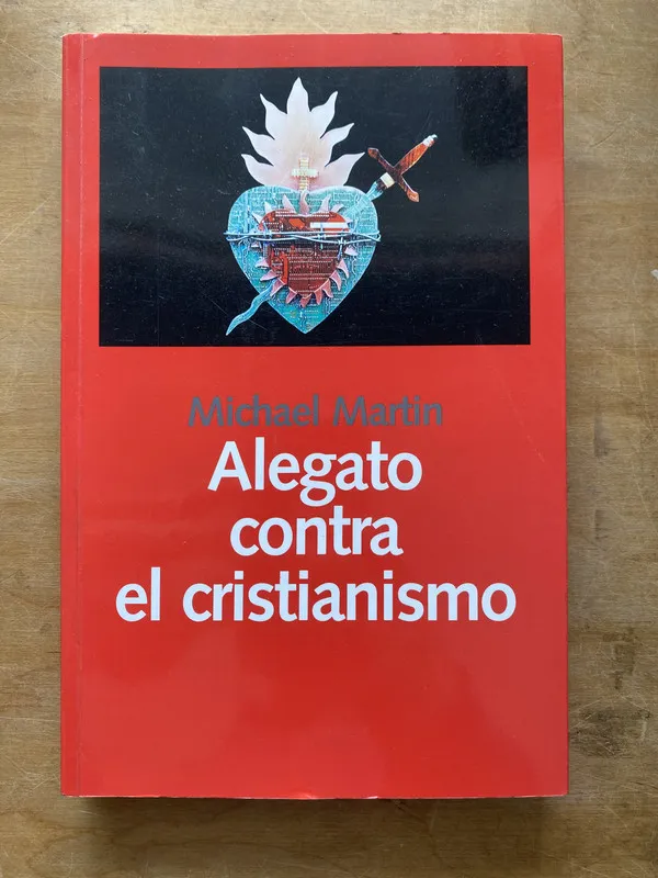 Alegato contra el cristianismo - Martin Michael (LL3)