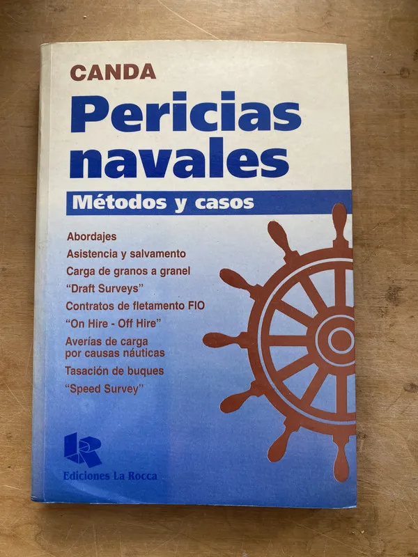 Pericias navales. Metodos y casos. Abordajes- Canda (LL3)