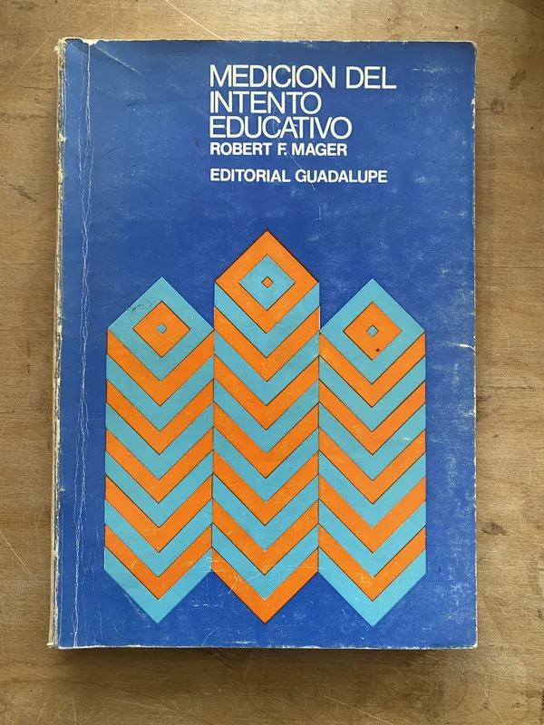 Medicion del intento educativo - Mager Robert. F (LL3)