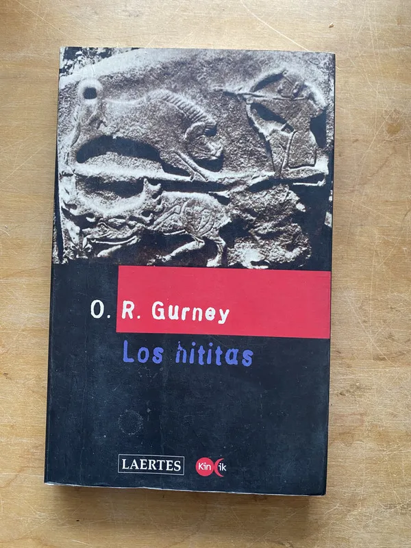 Tapa de Los hititas - Gurney O. R (LL3)