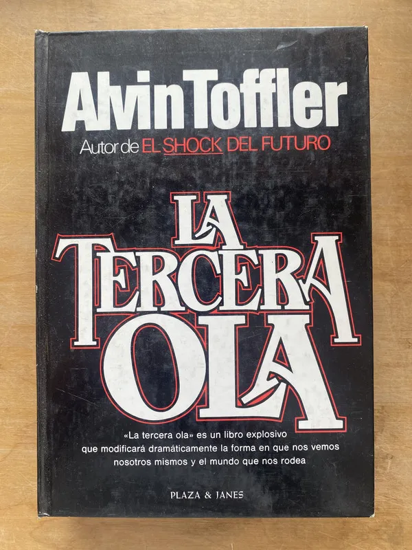 La tercera ola - Toffler Alvin (LL4)