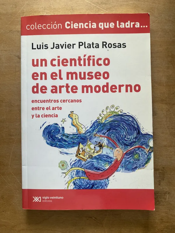 Un cientifico en el museo de arte moderno- Plata Rosas (LL4