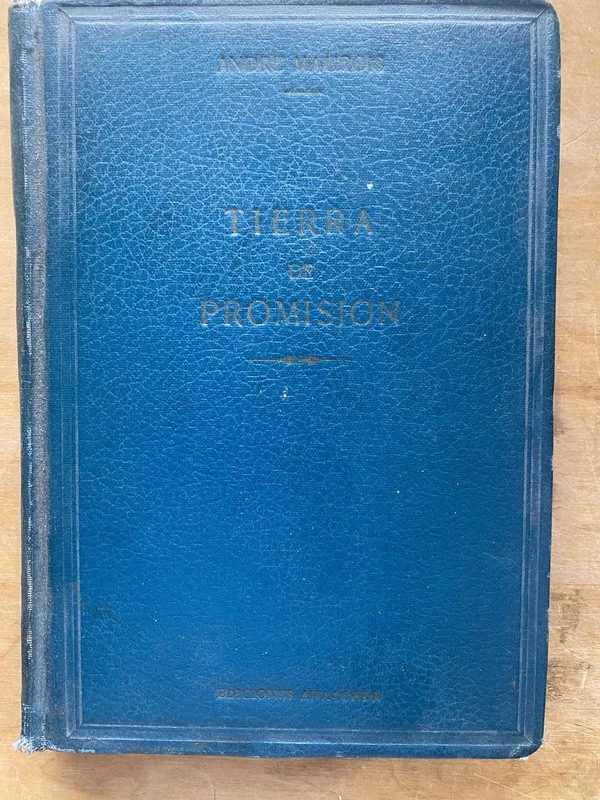 Tierra de promision - Maurois Andre (LL4)