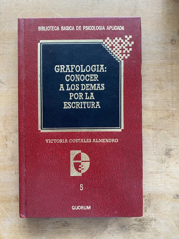 Grafologia: Conocer a los demas por la escri- Costales (LL6