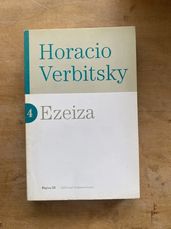 Ezeiza 4 - Verbitsky Horacio (LL6)