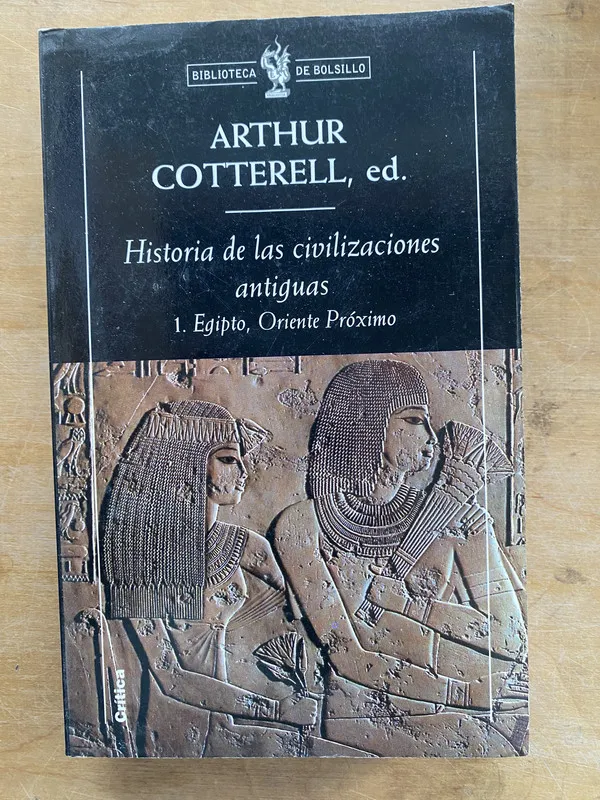 Historia de las civilizaciones antiguas. 1 - Cotterell (LL6