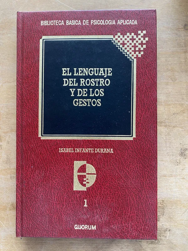El lenguaje del rostro y de los gestos- Infante Durana (LL6