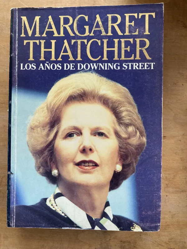 Los años de downing street - Thatcher Margaret (LL6)