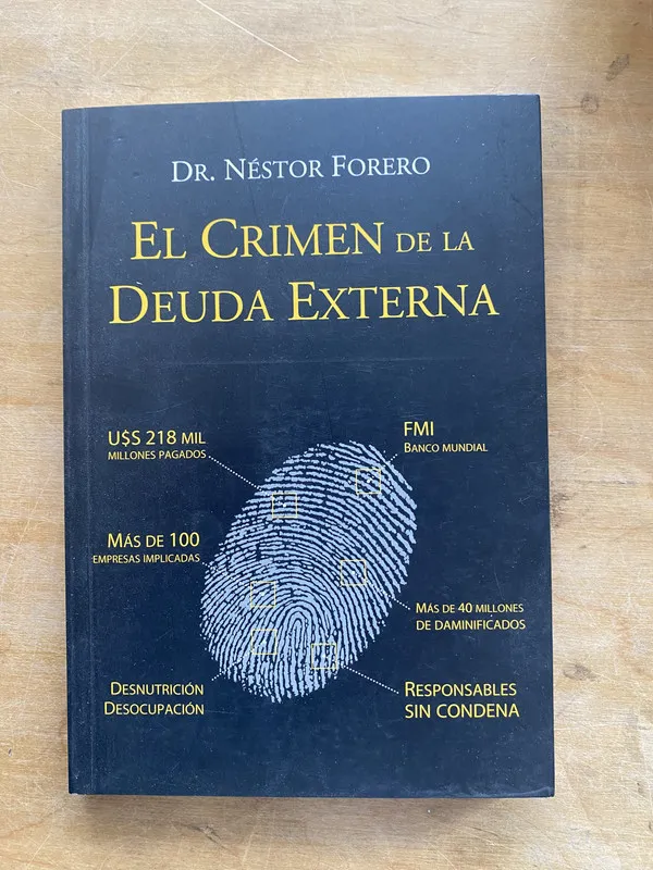 Tapa de El crimen de la deuda externa - Forero Nestor (LL6)