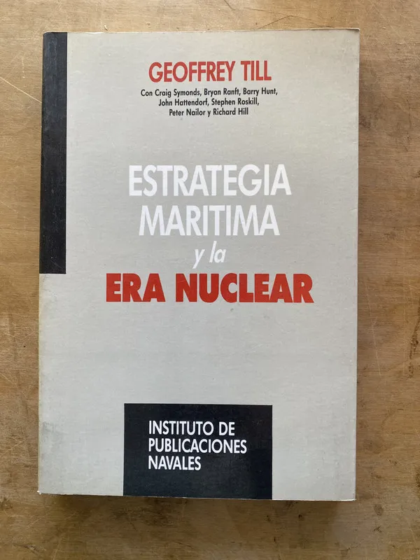 Estrategia maritima y la era nuclear - Till; Symonds (zz4)