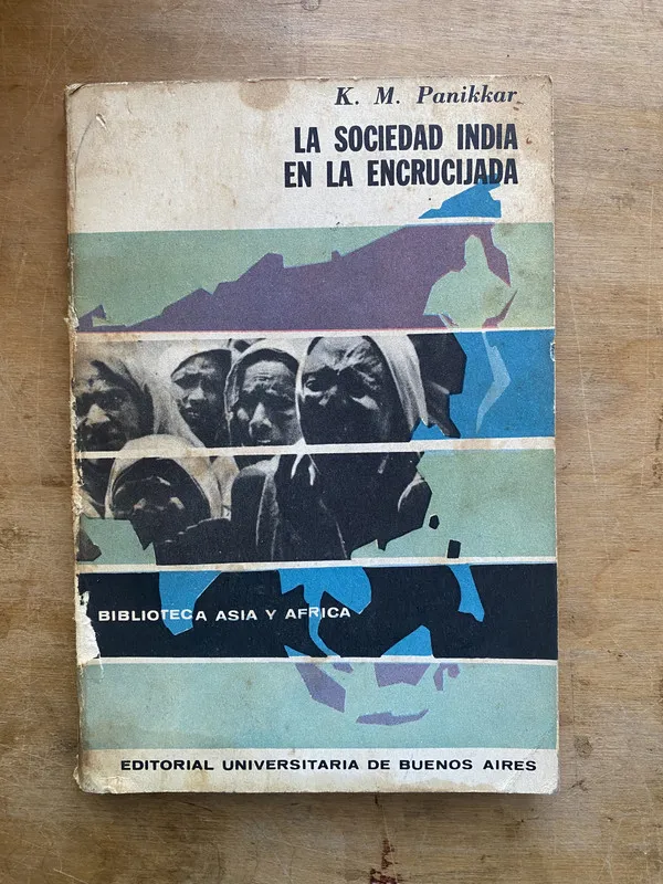 La sociedad India en la encrucijada - Panikkar K. M (zz4)