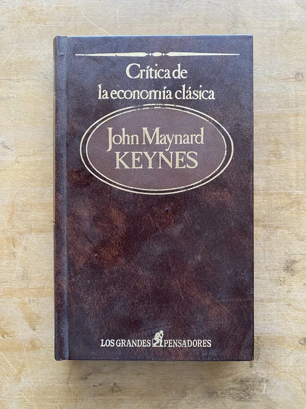 Critica de la economia clasica - Maynard Keynes John (zz4)