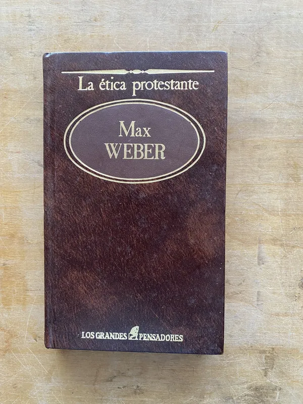 La etica protestante - Weber Max (zz4)